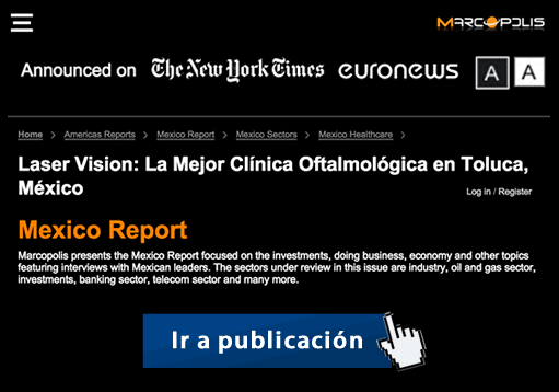 Laser Vision: La Mejor Clínica Oftalmológica en Toluca, México